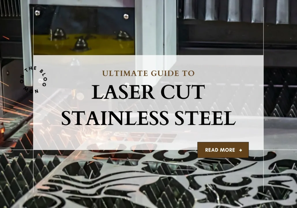 laser cut stainless steel