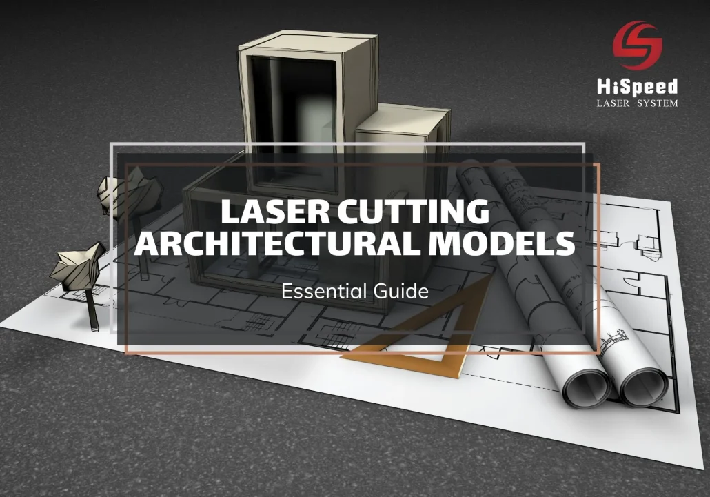 laser cutting machine for architectural models